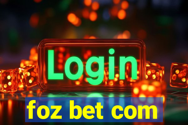 foz bet com